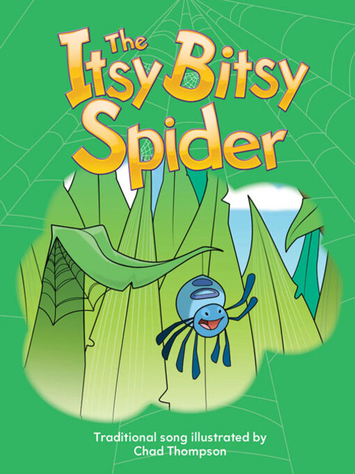 Title details for The Itsy Bitsy Spider by Chad Thompson - Available